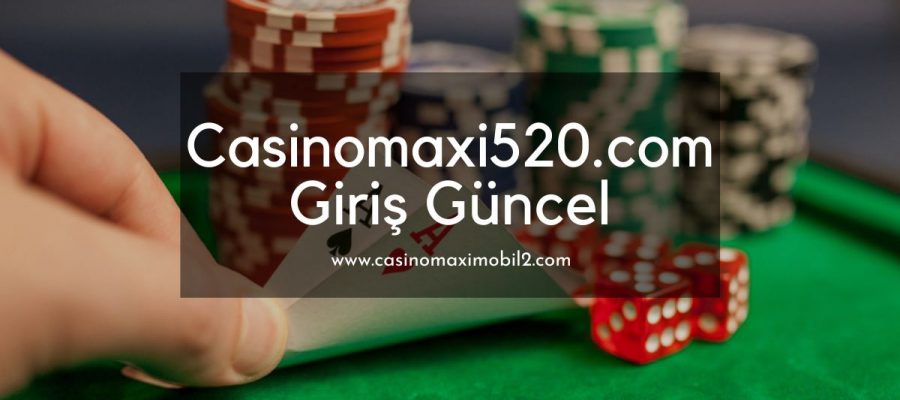 Casinomaxi520